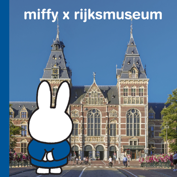 miffy x rijksmuseum (Hardback) bij Singel 344