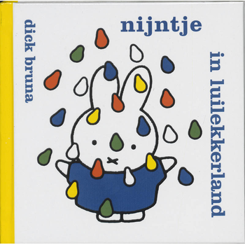 Nijntje in luilekkerland (Hardback) bij Singel 344