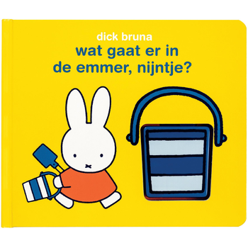 wat gaat er in de emmer, nijntje? (Board book) bij Singel 344