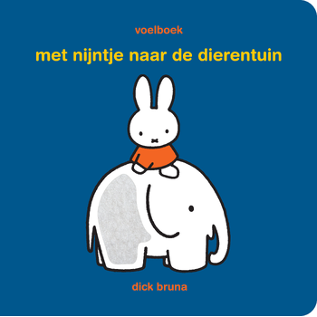 voelboek, met nijntje naar de dierentuin (Board book) bij Singel 344