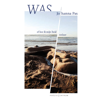 Was, of hoe ik mijn huid verloor (Paperback) bij Singel 344