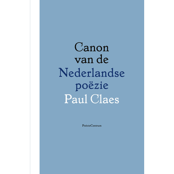 Canon van de Nederlandse poëzie (Paperback) bij Singel 344