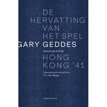 De hervatting van het spel gevolgd door Hong Kong '41 (Paperback) bij Singel 344
