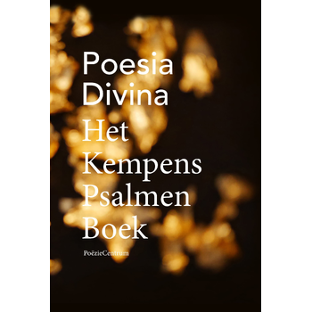 Poesia Divina. Het Kempens Psalmenboek (Paperback) bij Singel 344
