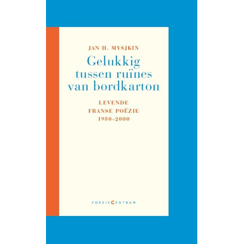 Gelukkig tussen ruines van bordkarton (Paperback) bij Singel 344