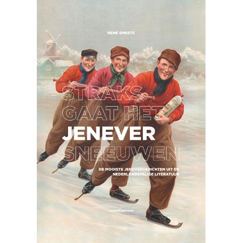 Straks gaat het jenever sneeuwen (Hardback) bij Singel 344