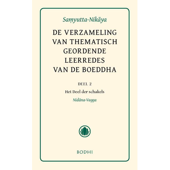 2 Het deel der oorzaken (Nidana-Vagga) (Hardback) bij Singel 344