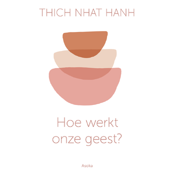 Hoe werkt onze geest? (Paperback) bij Singel 344