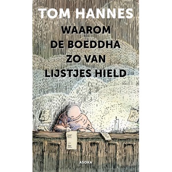 Waarom de Boeddha zo van lijstjes hield (Paperback) bij Singel 344