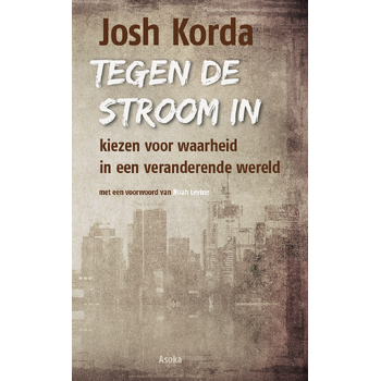 Tegen de stroom in (Paperback) bij Singel 344