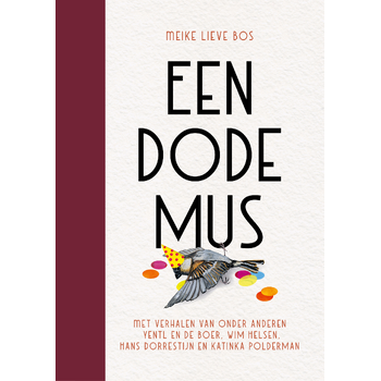 Een dode mus (Hardback) bij Singel 344