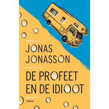 De profeet en de idioot (Paperback) bij Singel 344