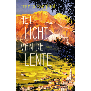 Het licht van de lente (Paperback) bij Singel 344