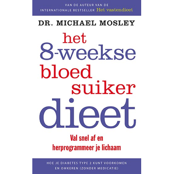 Het 8-weekse bloedsuikerdieet (Paperback) bij Singel 344