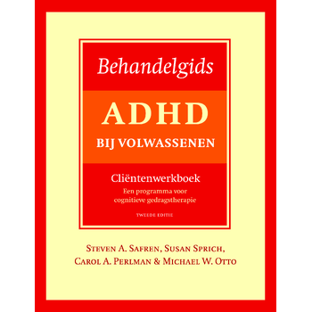 Behandelgids ADHD bij volwassenen, cliëntenwerkboek - tweede editie (Paperback) bij Singel 344