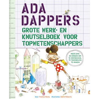 Ada Dappers grote werk- en knutselboek voor topwetenschappers (Paperback) bij Singel 344