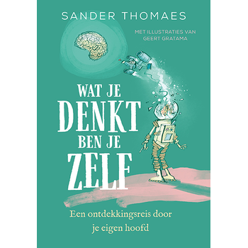 Wat je denkt ben je zelf (Paperback) bij Singel 344
