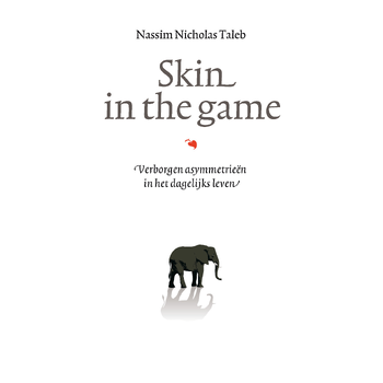Skin in the game (Paperback) bij Singel 344