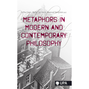 Metaphors in modern and contemporary philosophy (Paperback) bij Singel 344
