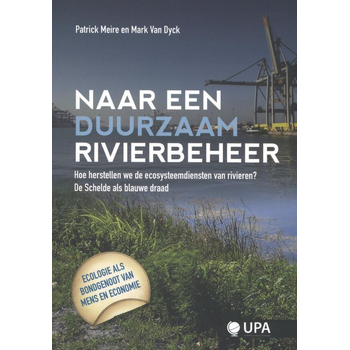 Naar een duurzaam rivierbeheer (Paperback) bij Singel 344