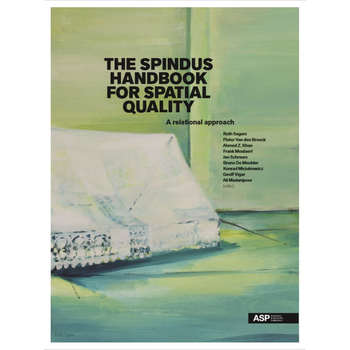 The Spindus handbook for spatial quality (Paperback) bij Singel 344