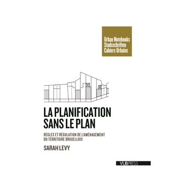 La planification sans le plan (Paperback) bij Singel 344