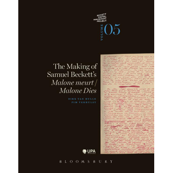 The making of Samuel Beckett's Malone meurt/Malone Dies (Paperback) bij Singel 344