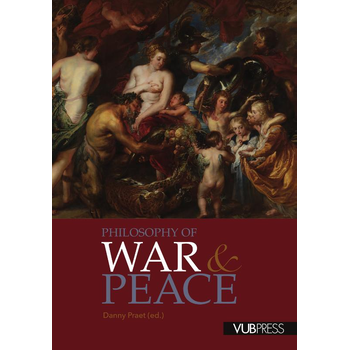 Philosophy of war and peace (Paperback) bij Singel 344
