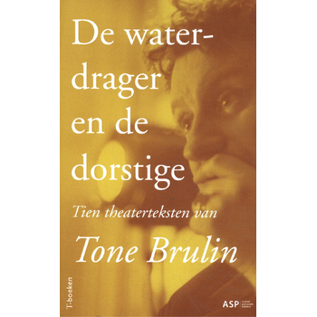 De waterdrager en de dorstige (Paperback) bij Singel 344
