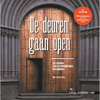 De deuren gaan open (Paperback) van Niek De Roo