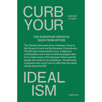Curb your idealism (Paperback) bij Singel 344