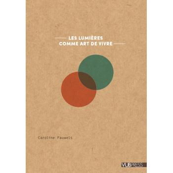 Le Lumièrs. Un art de vivre (Paperback) bij Singel 344