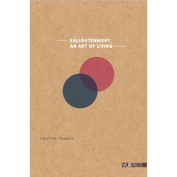 Enlightenment. An art of living bij Singel 344