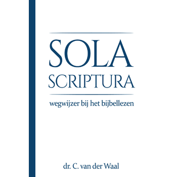 Sola Scriptura (Paperback) bij Singel 344