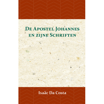 De Apostel Johannes en zijne Schriften (Paperback) bij Singel 344