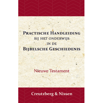 Practische Handleiding bij het Onderwijs in de Bijbelsche Geschiedenis (Paperback) bij Singel 344