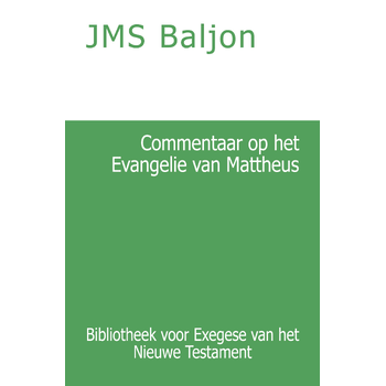 Commentaar op het Evangelie van Mattheus (Paperback) bij Singel 344
