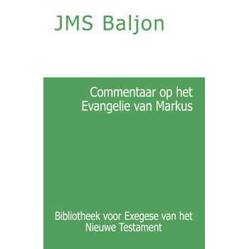 Commentaar op het Evangelie van Markus (Paperback) bij Singel 344