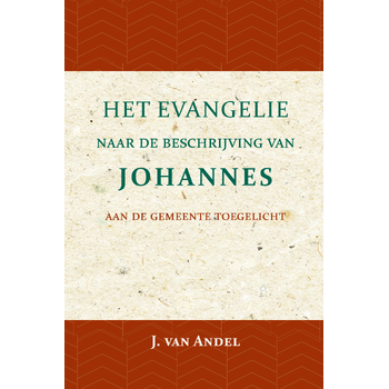 Het Evangelie naar de beschrijving van Johannes (Paperback) bij Singel 344