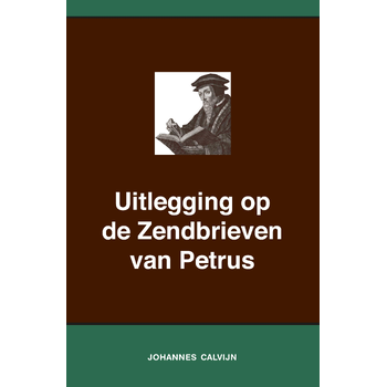 Uitlegging op de Zendbrieven van Petrus (Paperback) bij Singel 344