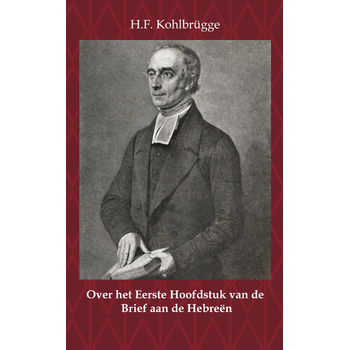 Over het eerste Hoofdstuk van de Brief aan de Hebreën (Paperback) bij Singel 344
