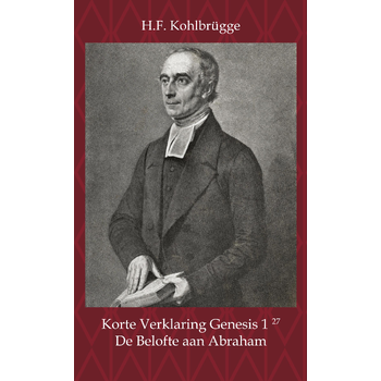 Korte Verklaring van Genesis 1, vers 27 (Paperback) bij Singel 344