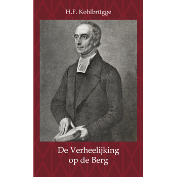 De verheerlijking op de berg (Paperback) bij Singel 344