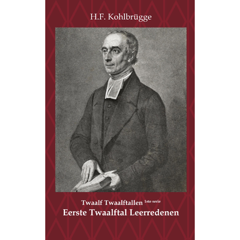 Twaalftal Leerredenen I - 1 (Paperback) bij Singel 344