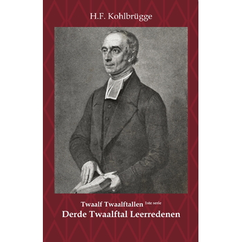 Twaalftal Leerredenen I - 3 (Paperback) bij Singel 344