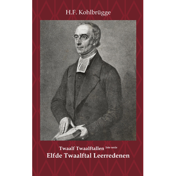 Twaalftal Leerredenen I - 11 (Paperback) bij Singel 344
