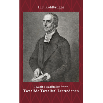 Twaalftal Leerredenen I - 12 (Paperback) bij Singel 344