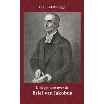 Uitleggingen over de Brief van Jakobus (Paperback) bij Singel 344