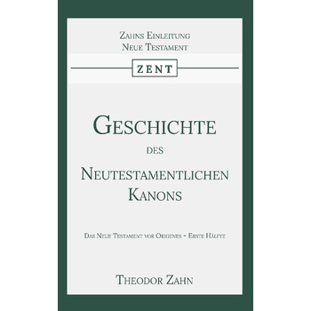 Geschichte des Neutestamentlichen Kanons 1 (Paperback) bij Singel 344