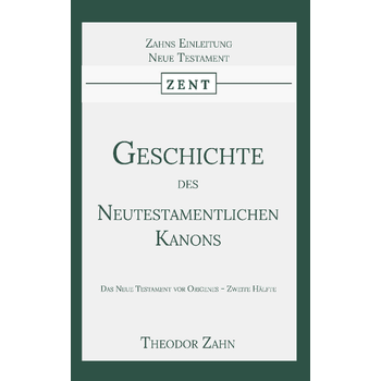 Geschichte des Neutestamentlichen Kanons 2 (Paperback) bij Singel 344
